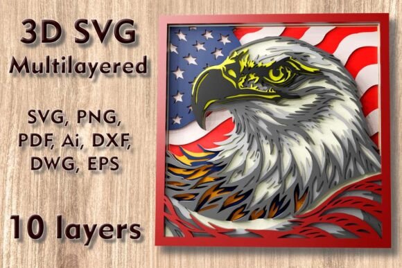 Eagle and Flag Multilayer 3D SVG Files: A Practical Guide to Integration and Use