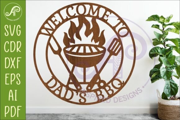 Welcome to Dad’s BBQ SVG Grill Sign – A Versatile Laser Cut Design for Enthusiasts and Creators